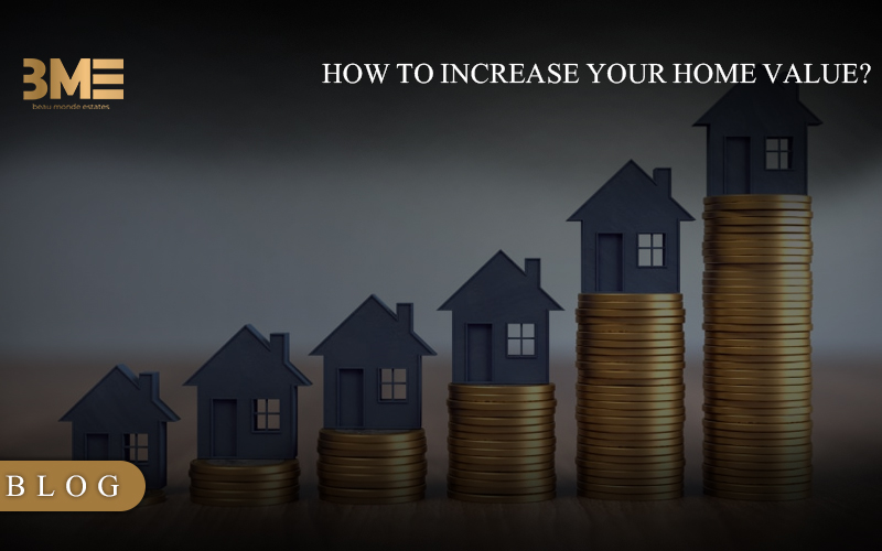 How To Increase Your Home Value?